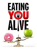 Eating You Alive